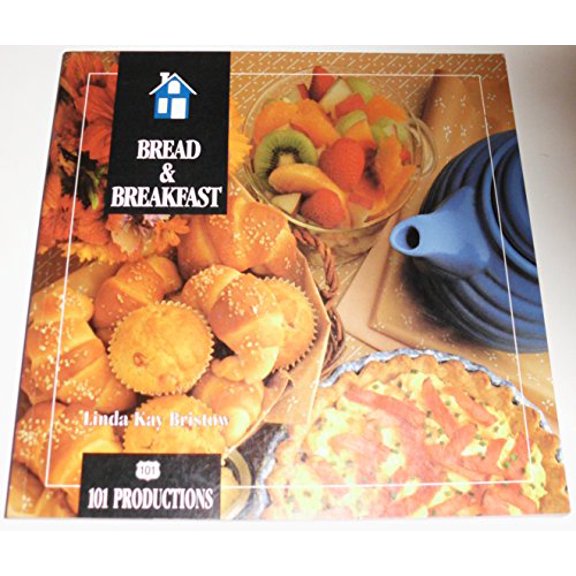 Pre-Owned Bread and Breakfast (Paperback) 156426551X 9781564265517
