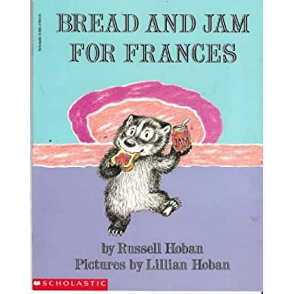 Pre-Owned Bread and Jam for Frances (Paperback) 0590478435 9780590478434