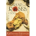 thumbnail image 1 of Pre-Owned Bread and Roses, Too (Hardcover) 0618654798 9780618654796, 1 of 1