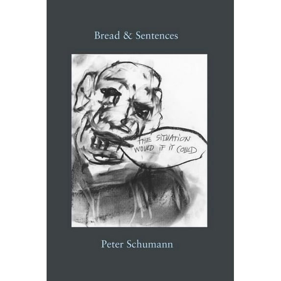 Bread & Sentences, (Paperback)