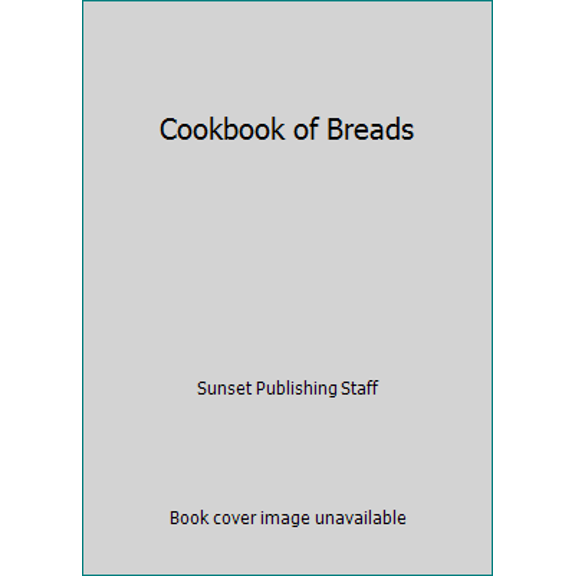 Pre-Owned Cookbook of Breads (Paperback) 0376027452 9780376027450