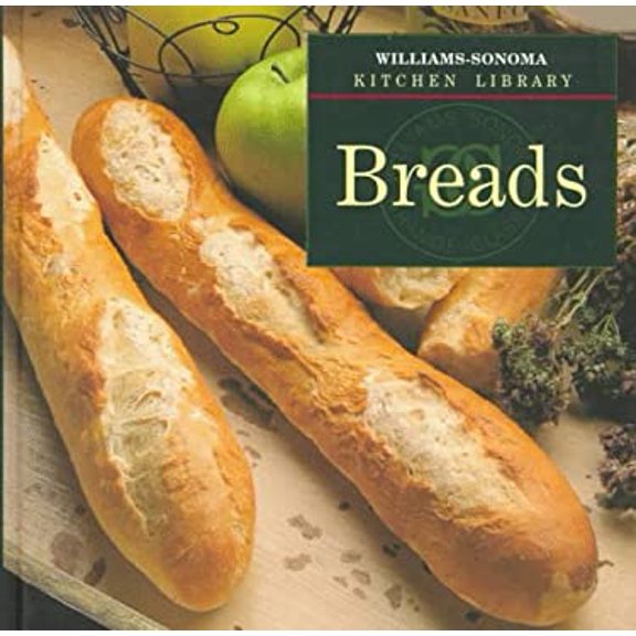 Pre-Owned Breads (Williams Sonoma Kitchen Library), 9780783503165, 0783503164, Hardcover,