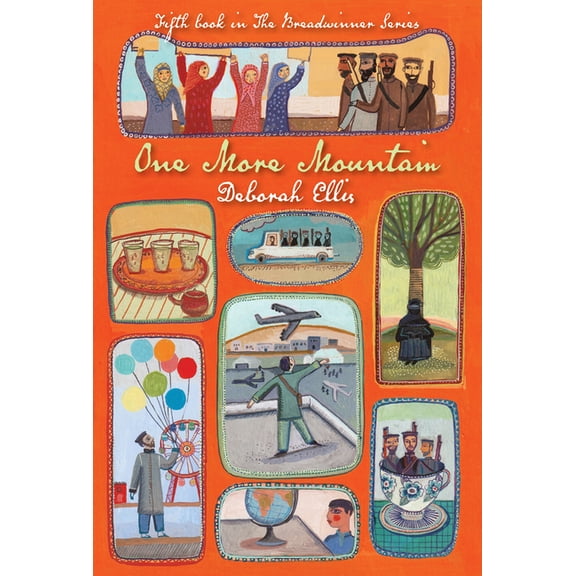 Breadwinner One More Mountain, Book 5, (Hardcover)