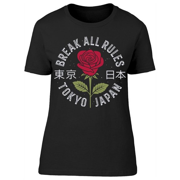Break All Rules Tokyo T-Shirt Women -Image by Shutterstock, Female x-Large