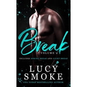 Break: Break Volume 2 : Spring Break & Lucky Break (Series #2) (Paperback)