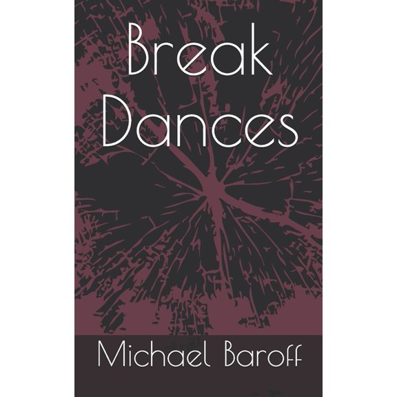 Break Dances (Paperback)