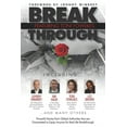 thumbnail image 1 of Break Through Featuring Toni Fowlkes: Powerful Stories from Global Authorities That Are Guaranteed to Equip Anyone for R, 1 of 1