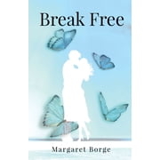 Break Free, Paperback