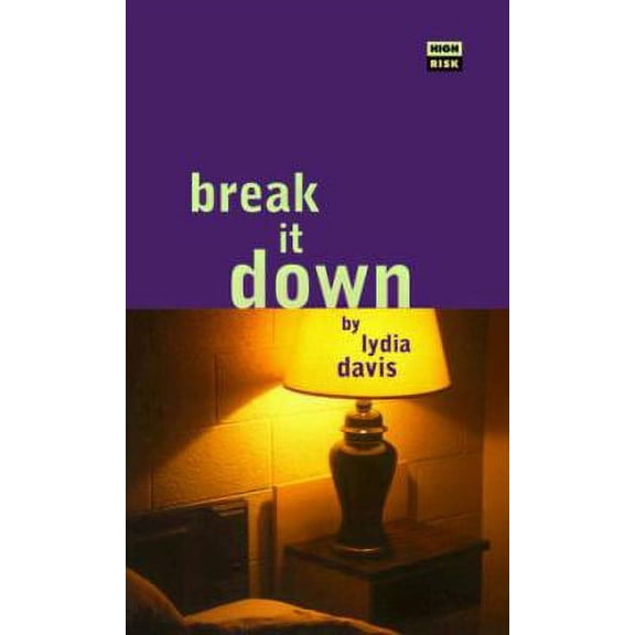 Pre-Owned Break It Down (High Risk Books) (Paperback) 1852424214 9781852424213