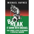 thumbnail image 1 of Break It Down with Michael, (Paperback), 1 of 1