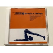 Break N Bossa - Compiled By Bruno Bolla / Schema Audio CD 1999 / SCCD 311