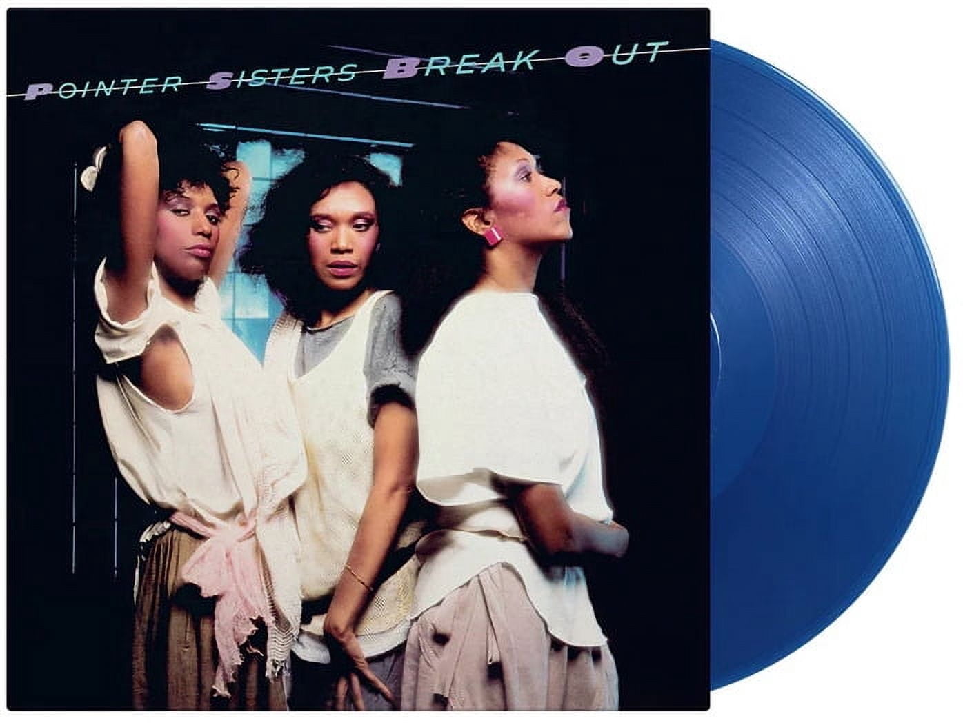 The Pointer Sisters - Break Out - Limited 180-Gram Translucent Blue Colored Vinyl - Music & Performance