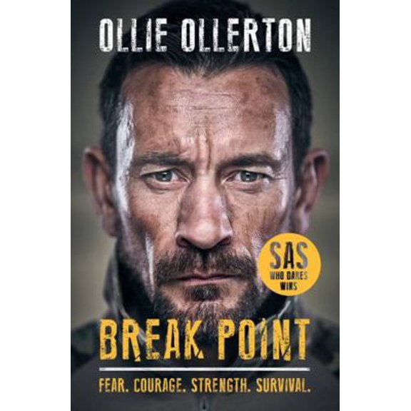 Pre-Owned Break Point: SAS: Who Dares Wins Host's Incredible True Story (Hardcover) 1788702069 9781788702065