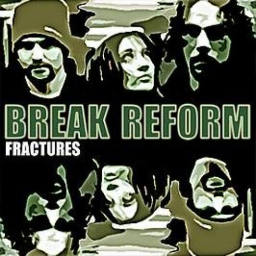 Break Reform Fractures (Vinyl Record)