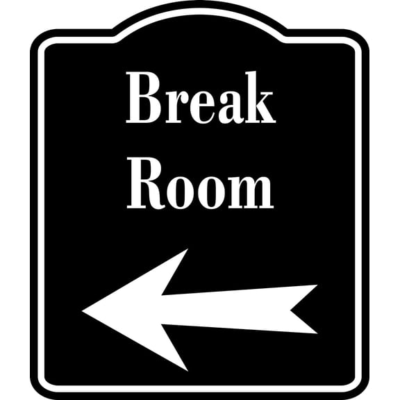 Break Room Left Arrow BLACK Aluminum Composite Sign, 8.5"x10"
