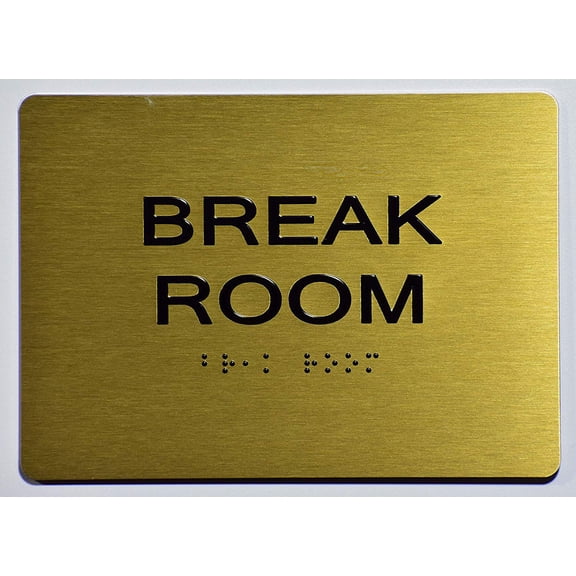 Break Room Sign -Gold(Aluminium, Gold/Black,Size 5x7) The Sensation line