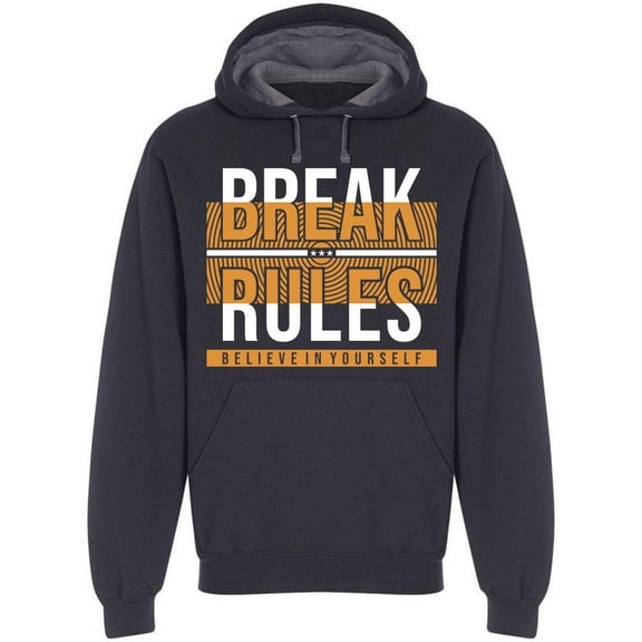 Break Rules, Believe In Yourself Hoodie Men -Image by Shutterstock, Male Large