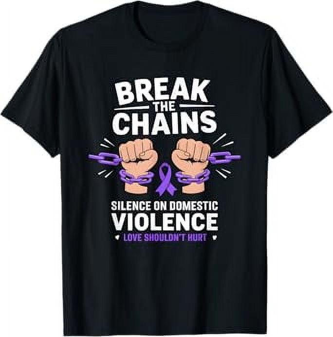 Break The Chains Of Silence On Domestic Violence Awareness T-Shirt ...
