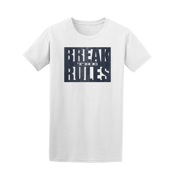 Break The Rules Logo T-Shirt Men -Image by Shutterstock, Male Medium