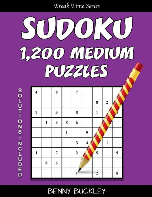 Break Time: Sudoku 1,200 Medium Puzzles. Solutions Included : A Break Time Series Book (Series #22) (Paperback)