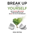 thumbnail image 1 of Break Up With Yourself, (Paperback), 1 of 1