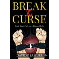 thumbnail image 1 of Break the Curse: Find Your Path to a Blessed Life, (Paperback), 1 of 1