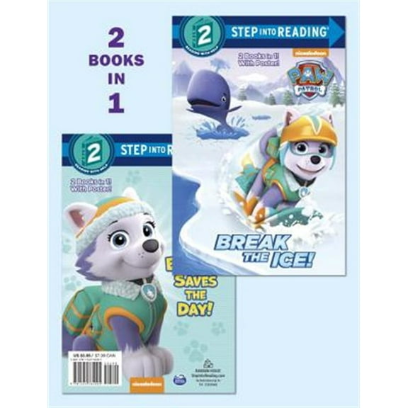 Pre-Owned Break the Ice!/Everest Saves the Day! PAW Patrol Step into Reading, by Courtney Carbone, (Paperback), Children's Books, English