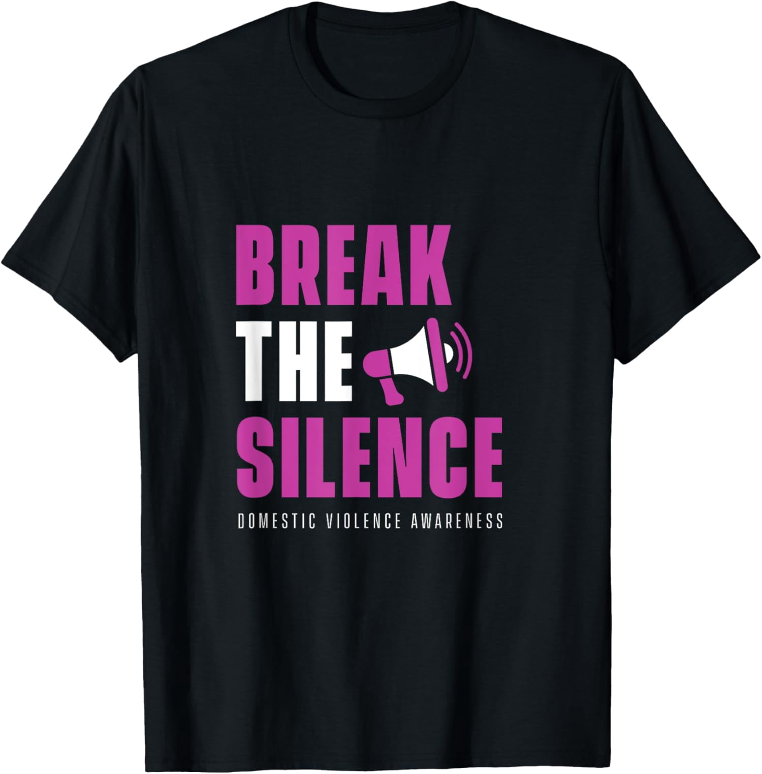 Break the silence - Domestic violence T-Shirt - Walmart.com