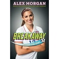 thumbnail image 1 of Pre-Owned Breakaway: Beyond the Goal (Paperback) 1481451081 9781481451086, 1 of 1