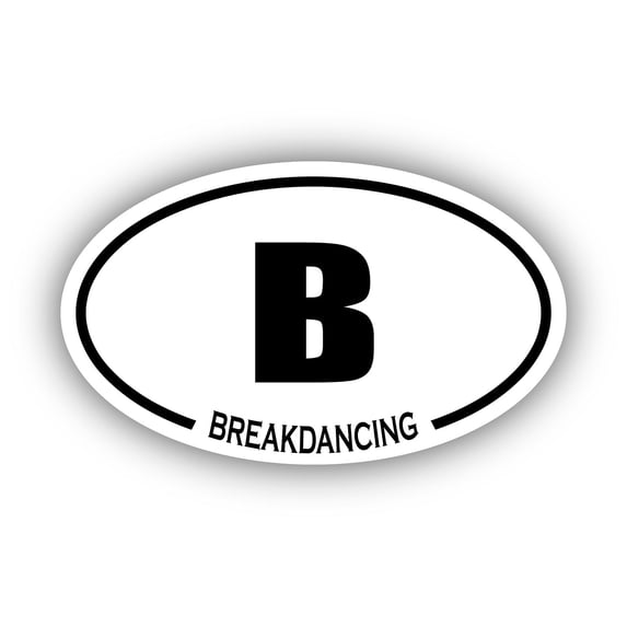 Breakdancing B Oval Bumper Sticker 3M Vinyl Decal 3 in x 5 in