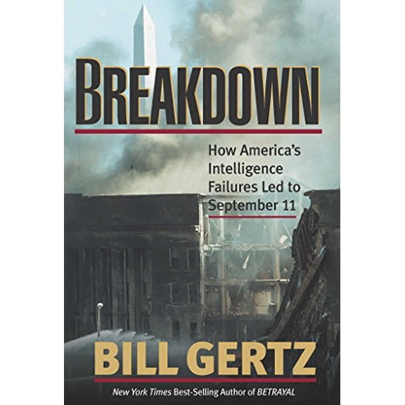 Pre-Owned Breakdown: How America's Intelligence Failures Led to September 11 Paperback