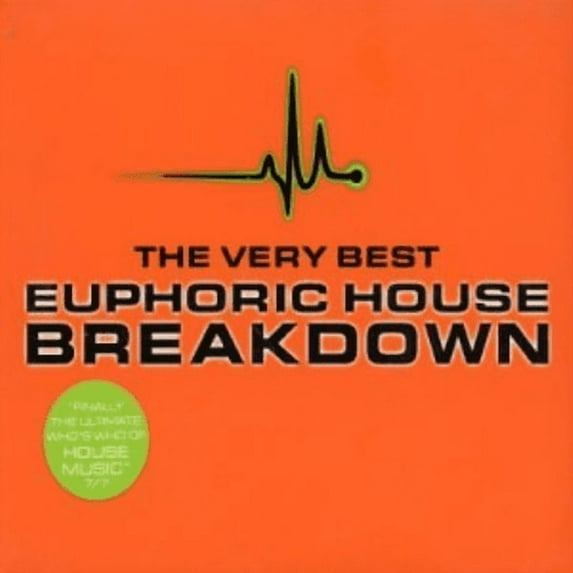 Breakdown - the Very Best Euphoric House (Audiobook)