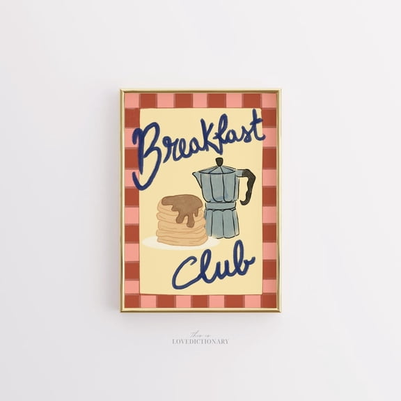Breakfast Club Pancakes Coffee Wall Art Morning Decor, Unframed Paper Print Size 8x12