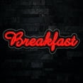 thumbnail image 1 of Breakfast Neon LED Sign 25"L x 8"H #32965, 1 of 4