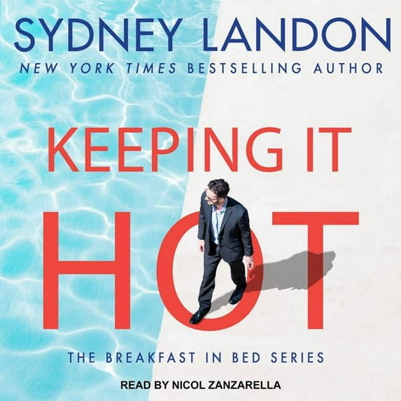 Breakfast in Bed: Keeping It Hot (Audiobook)