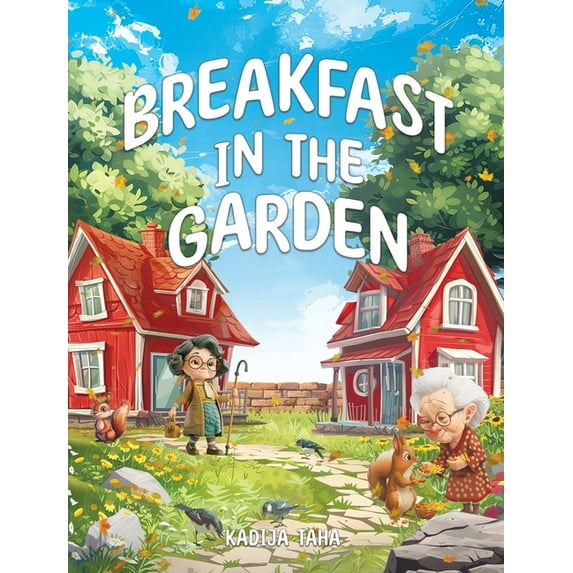 Breakfast in the Garden, (Hardcover)