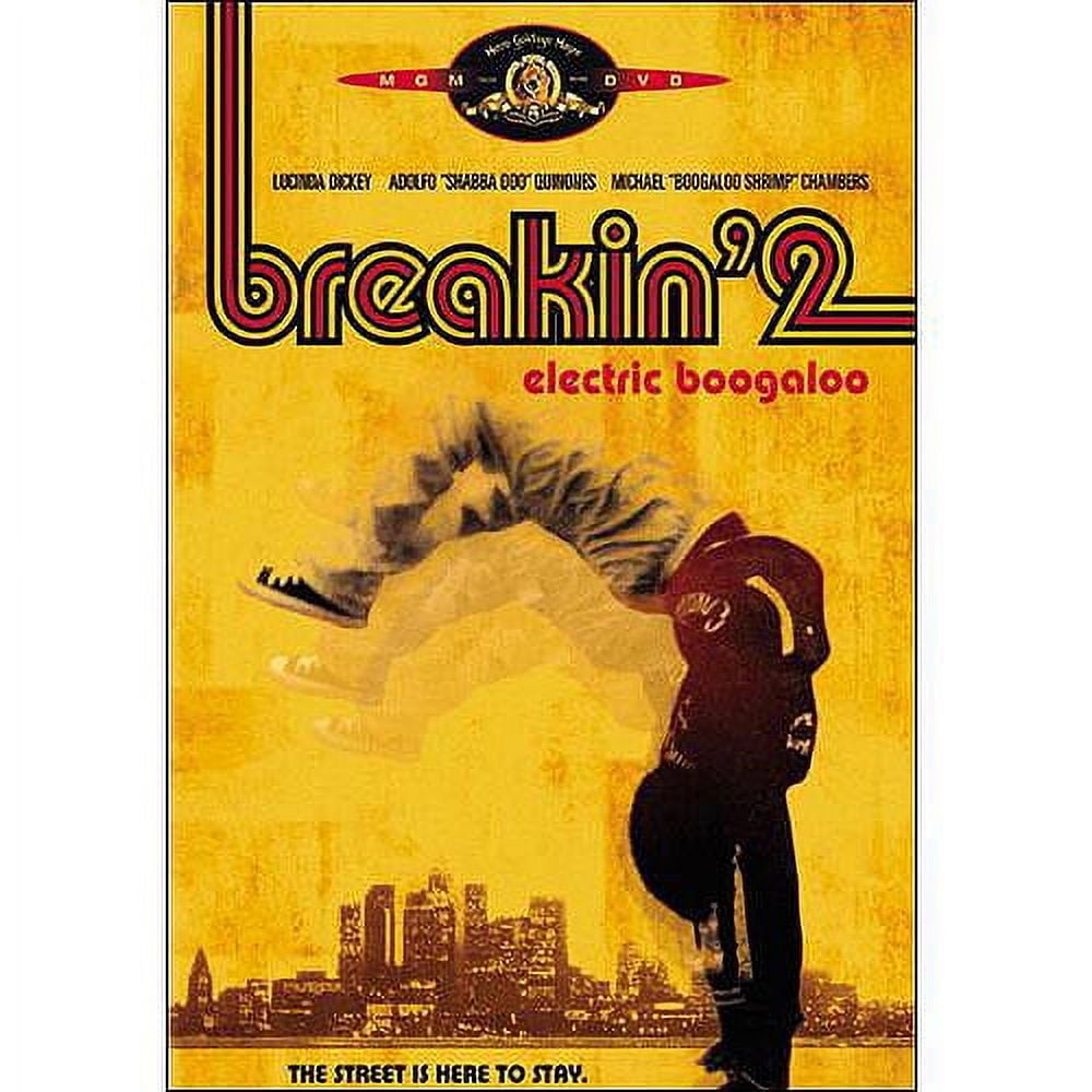 Breakin' 2 Electric Boogaloo