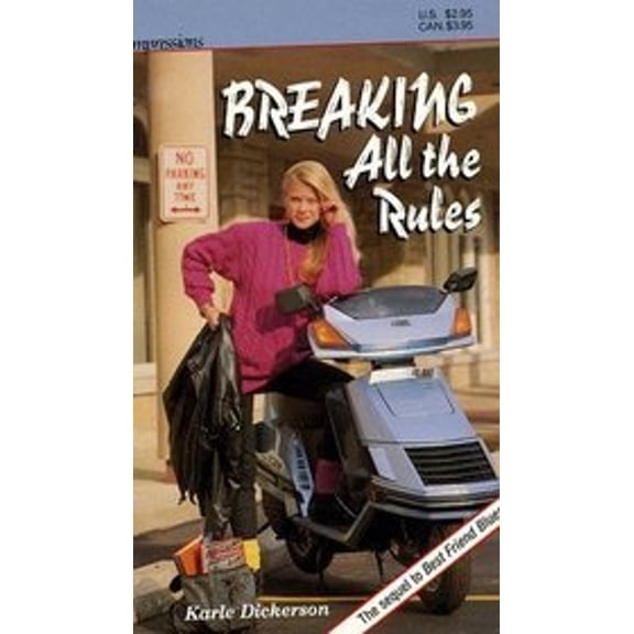 Pre-Owned Breaking All the Rules (Paperback) 9780874064742