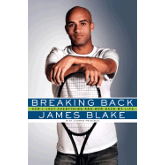 Pre-Owned Breaking Back: How I Lost Everything and Won Back My Life (Hardcover) 0061343498 9780061343490
