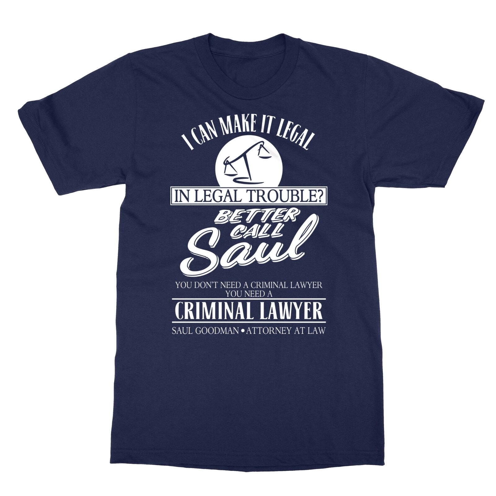 Breaking Bad Saul Goodman Better Call Saul Attorney At Law Men's T