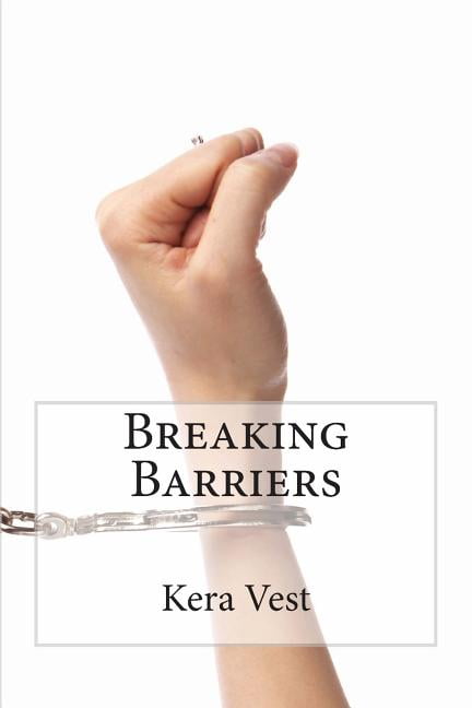 Breaking Barriers