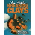 thumbnail image 1 of Breaking Clays : Target Tactics, Tips & Techniques (Hardcover), 1 of 1