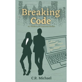 Breaking Code: A Workplace Romance, (Paperback)