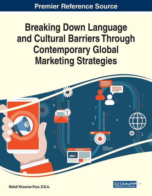Breaking Down Language and Cultural Barriers Through Contemporary ...