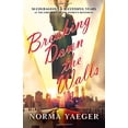 thumbnail image 1 of Pre-Owned Breaking Down the Walls: 50 Courageous & Successful Years at the Forefront of the Women's Movement Paperback, 1 of 1