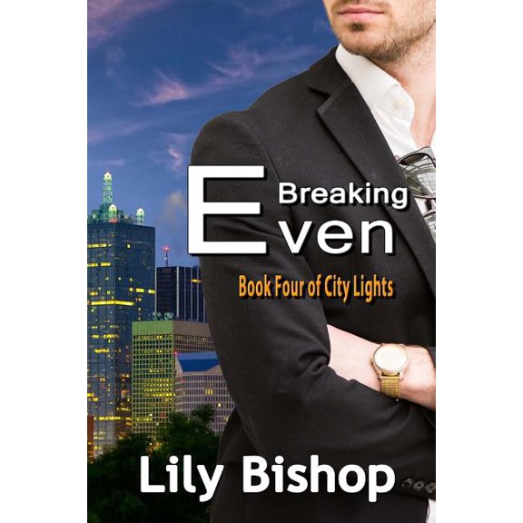 City Lights: Breaking Even (Paperback)