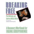 thumbnail image 1 of Pre-Owned Breaking Free: A Recovery Handbook for ``Facing Codependence'' (Paperback) 0062505904 9780062505903, 1 of 1