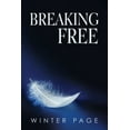 thumbnail image 1 of Breaking Free, (Paperback), 1 of 1