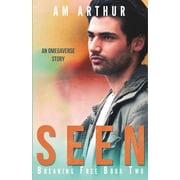 Breaking Free Seen An Omegaverse Story, Book 2, Paperback
