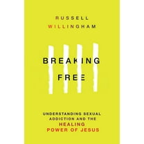 Pre-Owned Breaking Free: Understanding Sexual Addiction and the Healing Power of Jesus (Paperback) 0830817913 9780830817917